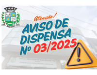 AVISO DE DISPENSA DE LICITAÇÃO N. 03/2025 - SERVIÇOS DE RECARGAS DE EXTINTORES E AQUISIÇÃO DE EXTINTORES.