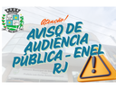 EDITAL DE CONVOCAÇÃO DE AUDIÊNCIA PÚBLICA N.º 001/2025 – ENEL/RJ - 12/11/2025.